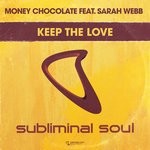 cover: Money Chocolate|Sarah Webb - Keep The Love