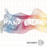 cover: Craig Barrett - Hand Cream