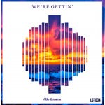 cover: Mike Newman - We're Gettin' EP