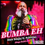 cover: Alain Deejay|Poltrosax - Bumba Eh