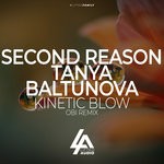 cover: Second Reason|Tanya Baltunova - Kinetic Blow (Obi Remix)