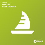 cover: Makito - Lazy Dancer