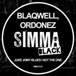 cover: Blaqwell|Ordonez - Juke Joint Blues, Not The One