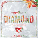 cover: The Movement - Diamond