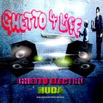 cover: Huda Hudia - Ghetto Electro