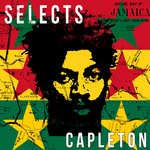 cover: Capleton - Capleton Selects Reggae Dancehall