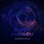 cover: Blvck Karibou - Wormhole