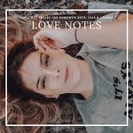 cover: Chill Out & Stress Reduction Project - Love Notes: Chill Out Tracks For Romantic Date, Cafe & Lounge