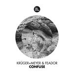 cover: Kruger+meyer & Feador - Confuse