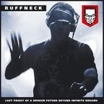 cover: Ruffneck - Lost Priest Of A Broken Future Beyond Infinite Dreams