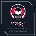 cover: Various - Caffeine Rush (High Tea Music Presents)