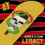 cover: Gerald Le Funk - Legacy