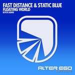 cover: Fast Distance & Static Blue - Floating World