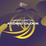 cover: Mark Digital - Atomic Clock