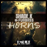 cover: Shade K & Furbass - Horns