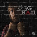 cover: Salty G - Bad