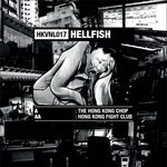 cover: Hellfish - The Hong Kong Chop