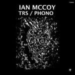 cover: Ian Mccoy - TRS/Phono