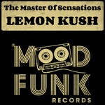 cover: The Master Of Sensations - Lemon Kush