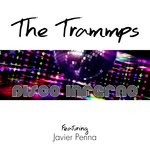 cover: Javier Penna|The Trammps - Disco Inferno