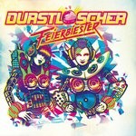 cover: Durstloscher - Feierbiester (Deluxe Version)