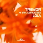 cover: Eva Donjones|Trevor - Lola