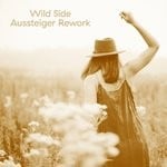 cover: Aussteiger - Wild Side Rework