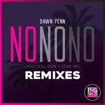 cover: Dawn Penn - No No No (Remixes)