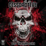 cover: Dissoactive - Beat The Punk Down