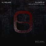 cover: A.j Roland - Pulsate EP