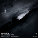 cover: Halflow - Relentless Funk/Space Gang