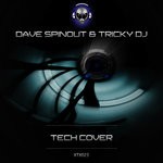 cover: Dave Spinout & Trickydj - Tech Cover