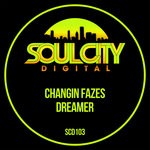 cover: Changin Fazes - Dreamer