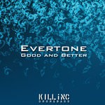 cover: Evertone - Good & Better