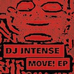 cover: Dj Intense - Move! EP