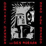 cover: Des Morgan|Dominic Dawson - Song For Shango