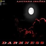 cover: Lautaro Ibanez - Darkness