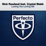 cover: Crystal Blakk|Nick Rowland - Loving You Loving