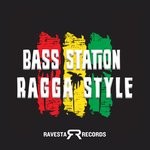 cover: Bass Station - Ragga Style