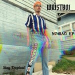 cover: Wristboi - Nomad