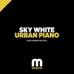 cover: Sky White - Urban Piano (David Harness Remix)