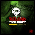 cover: Cosmonov|Theeburn|Pirupala|Arturo Diaz|Mark Grandel - Reload Tech House