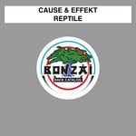 cover: Cause & Effekt - Reptile