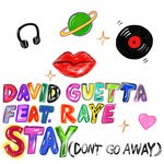 cover: David Guetta|Raye - Stay (Don't Go Away)