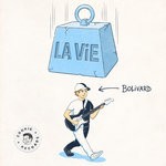 cover: Bolivard - La Vie