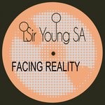 cover: Sir Young Sa - Facing Reality