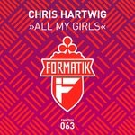 cover: Chris Hartwig - All My Girls