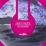 cover: Ugly Faces - In Heaven