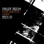 cover: Phillipe Jardim - Needs EP