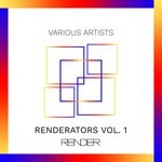 cover: Fredo Guerre|Glasinovic|Kassier|Nathaniel Keefem|Zannth3ck - Renderators Vol 1